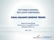 Fuchs Presentation on Small Balance Lending Trends